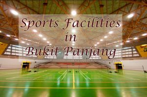 Sports Facilities in Bukit Panjang