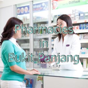 Pharmacies in Bukit Panjang